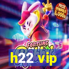 h22 vip